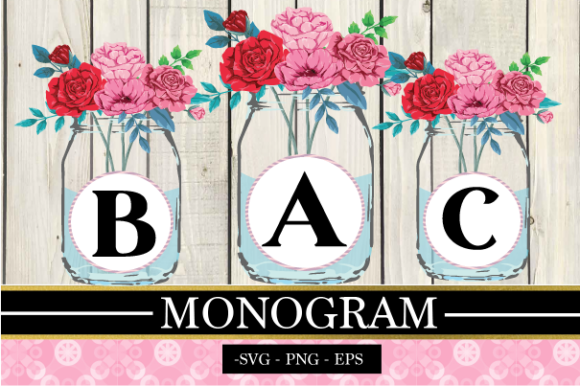 Floral Mason Jar Monogram Letters: A Complete Guide for Creators